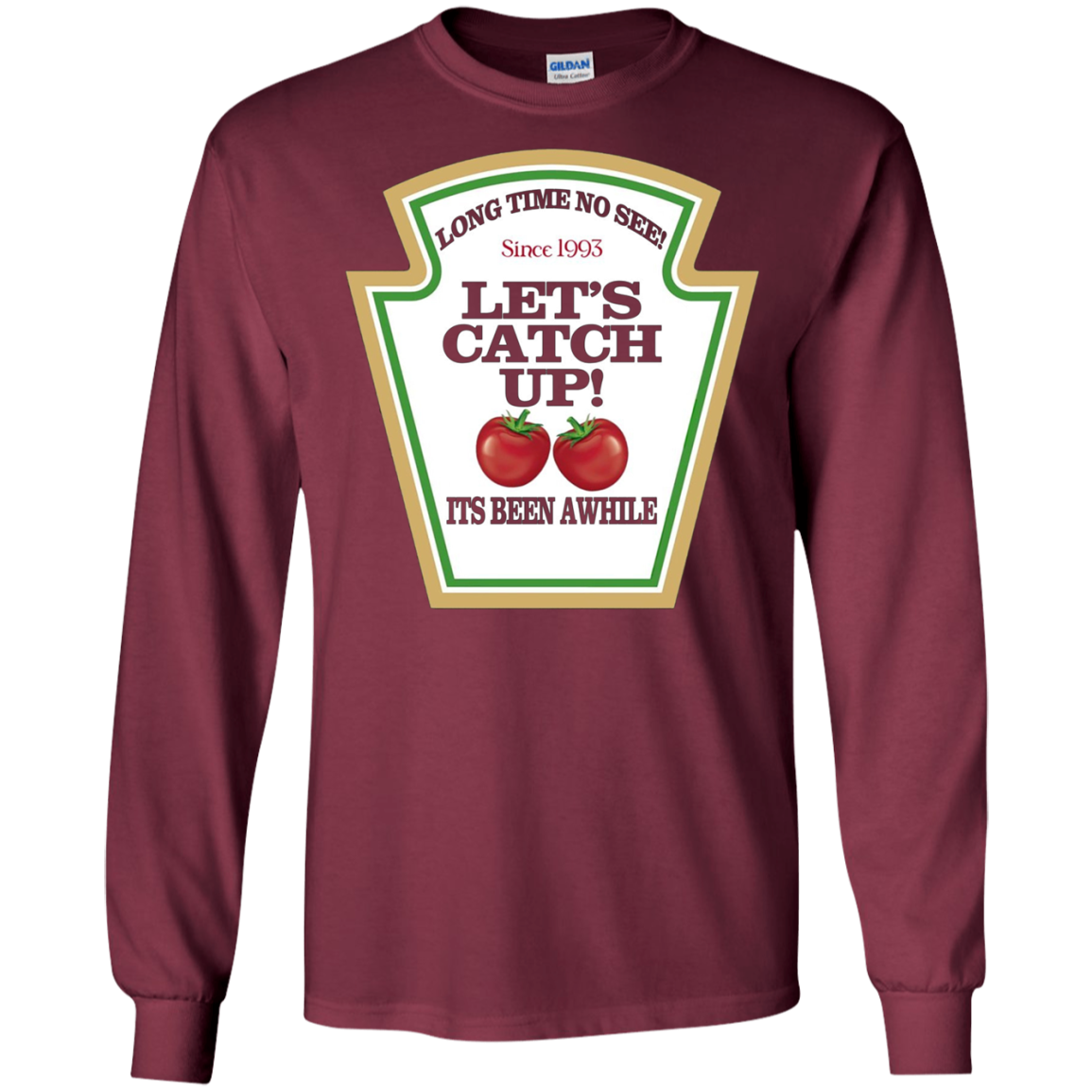 "Let's Catch Up" Funny BBQ Grill Master Ketchup T-Shirt