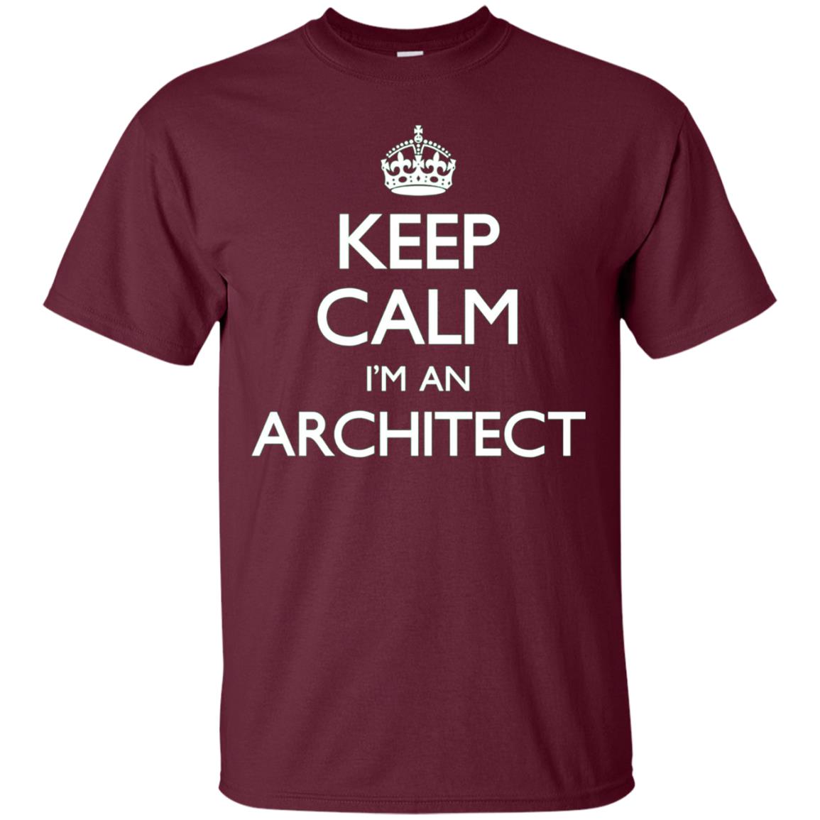 Architect Keep Calm Funny Architect Gift T-Shirt