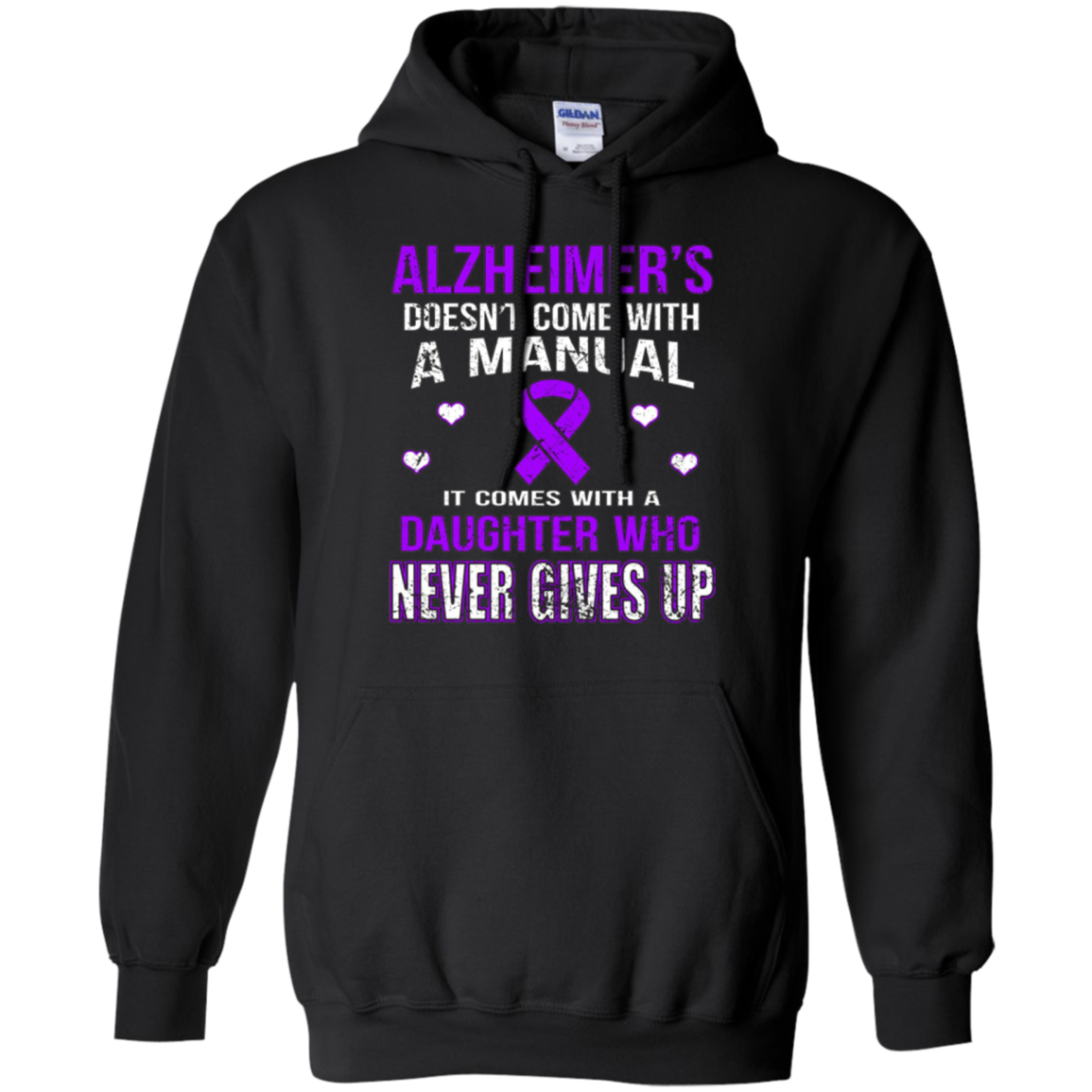 Alzheimer's comes with a daughter who never gives up t shirt