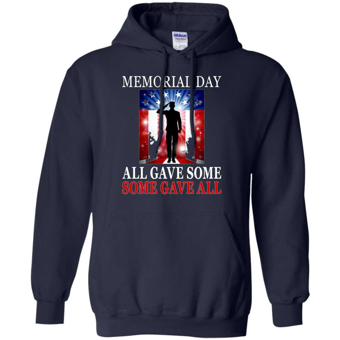 All Gave Some Some Gave All Military - Memorial Day T-Shirt