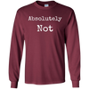 Image of Absolutely Not Shirt, Text No Negative No Way Tee