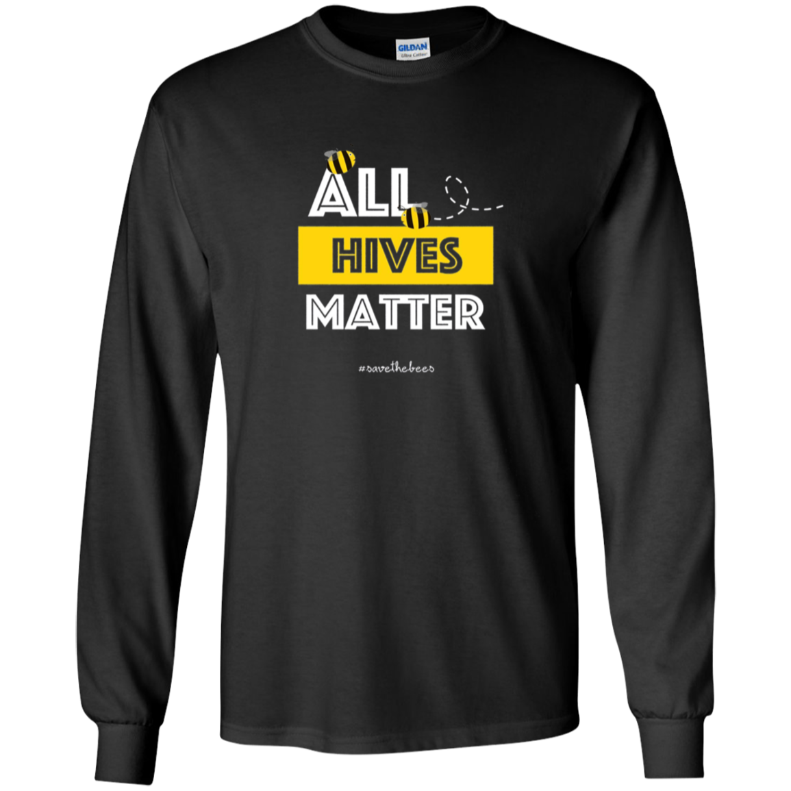 All Hives Matter - Bee Conservation - Long Sleeve Shirt