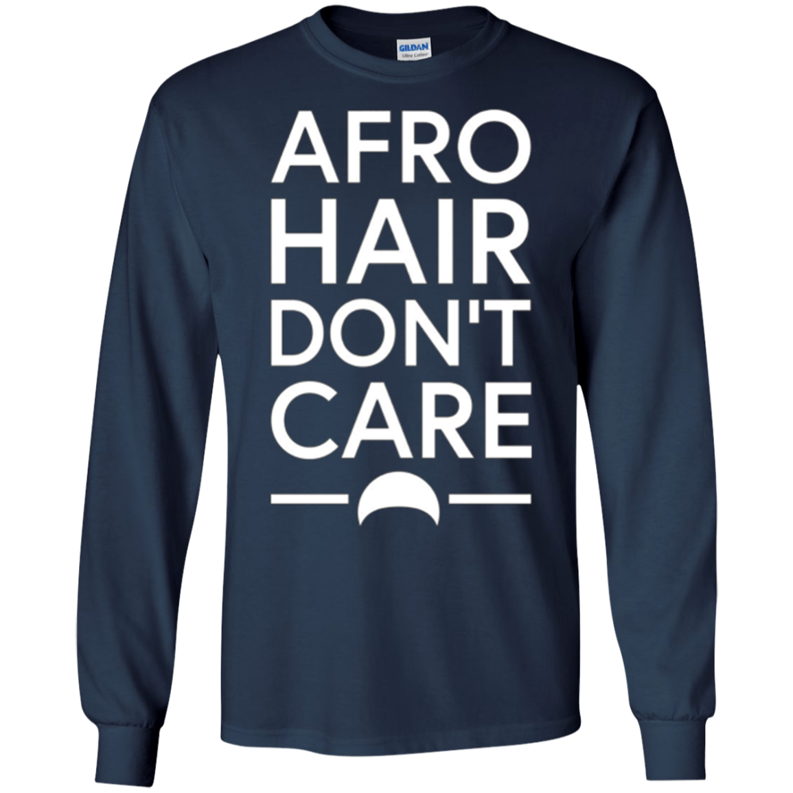 Afro Hair Don't Care Funny T-Shirt