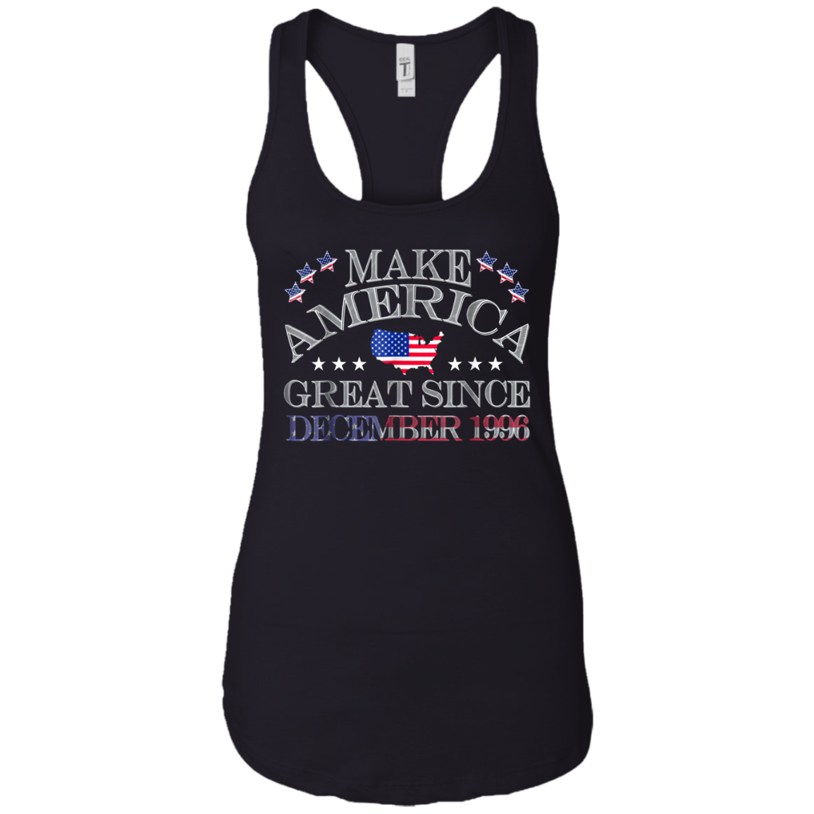 America - Make America Great Since December 1996 22nd Birthd