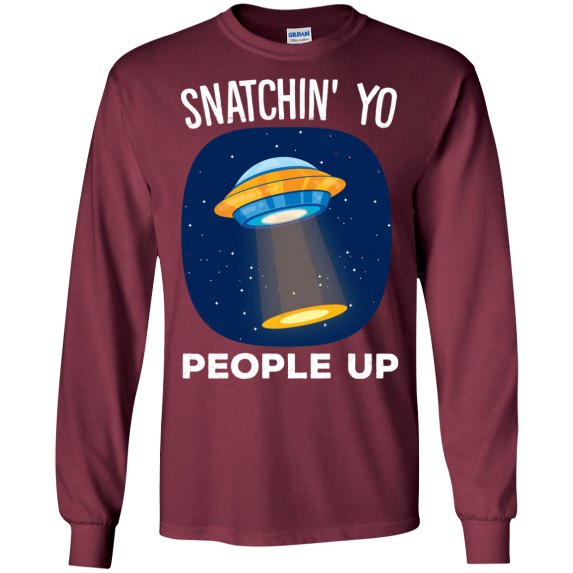 Alien Abduction Snatchin Yo People Up T Shirt