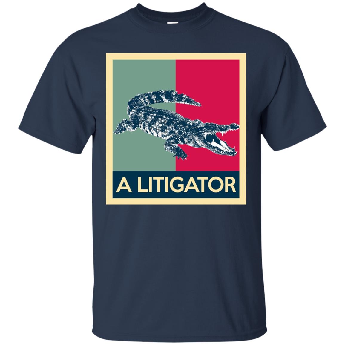 A Litigator T-Shirt Law  Funny Legal Attorney Lawyer
