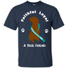 Image of A True Friend PTSD Awareness Support Dog Shirts