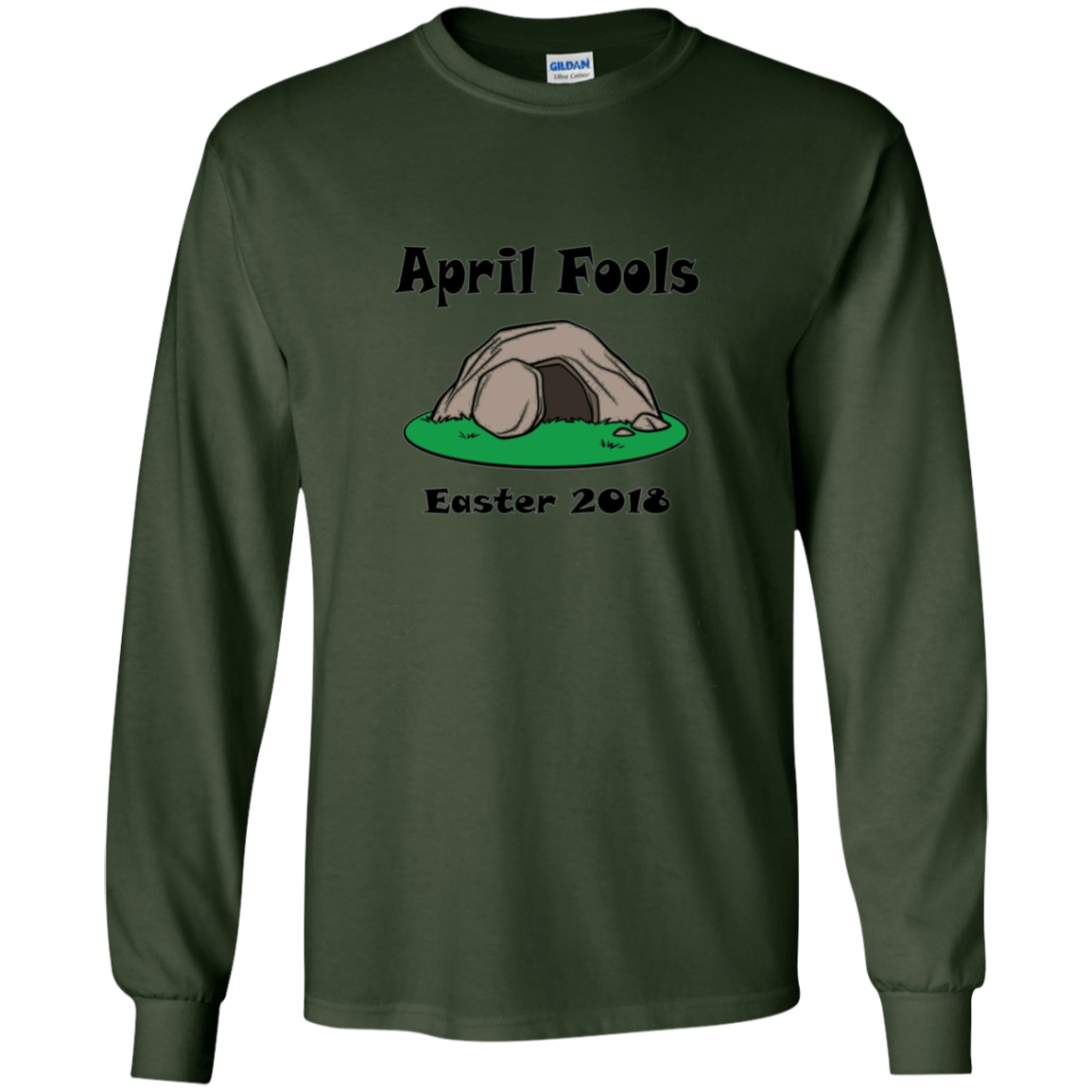 April Fools Day 2018 Empty Tomb Easter LS Shirt