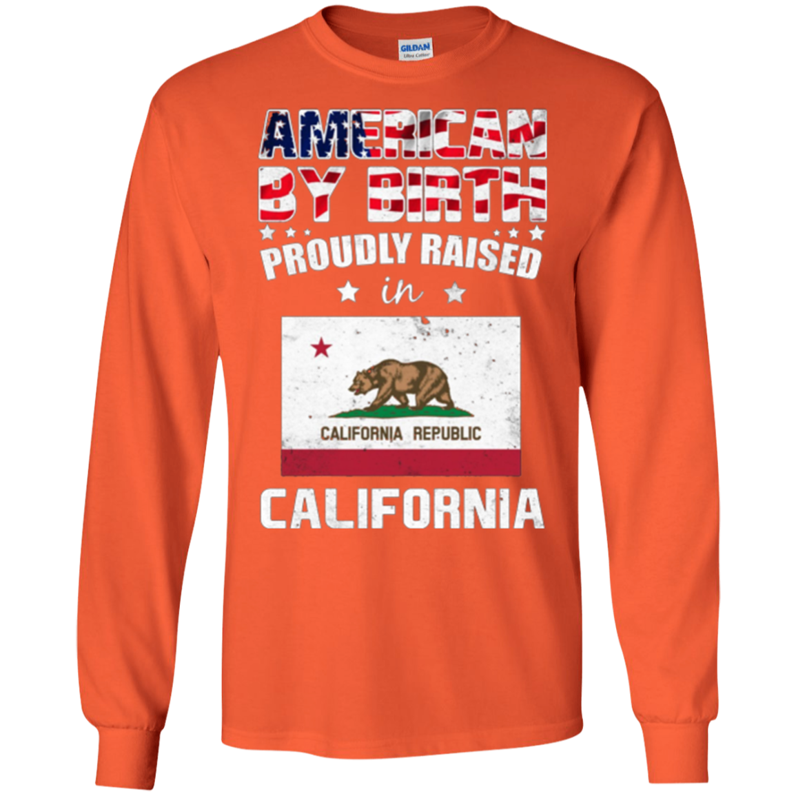 American By Birth Proudly Raised In California Flag Shirt