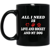 Image of all i need is love and hockey and my dog t-shirt