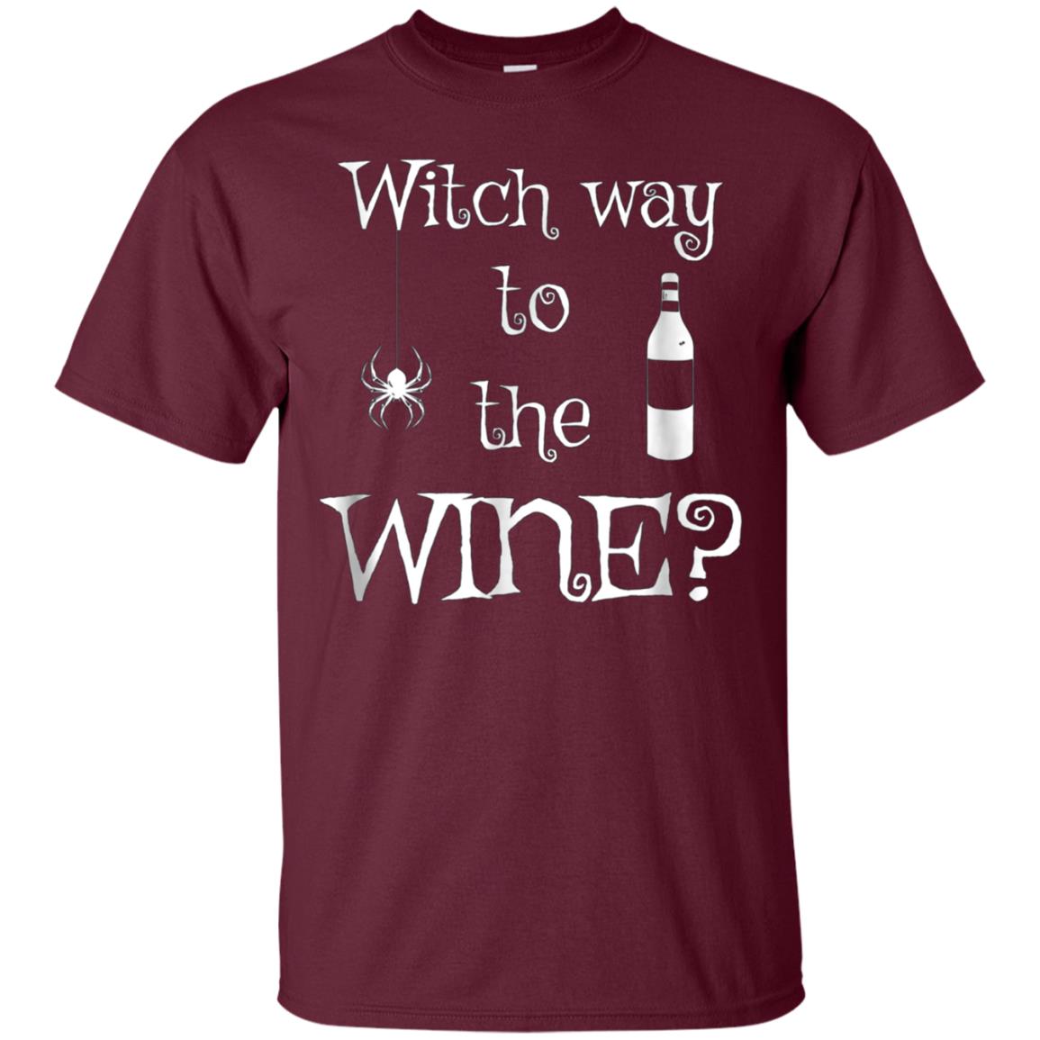 Witch Way to the Wine T-Shirt