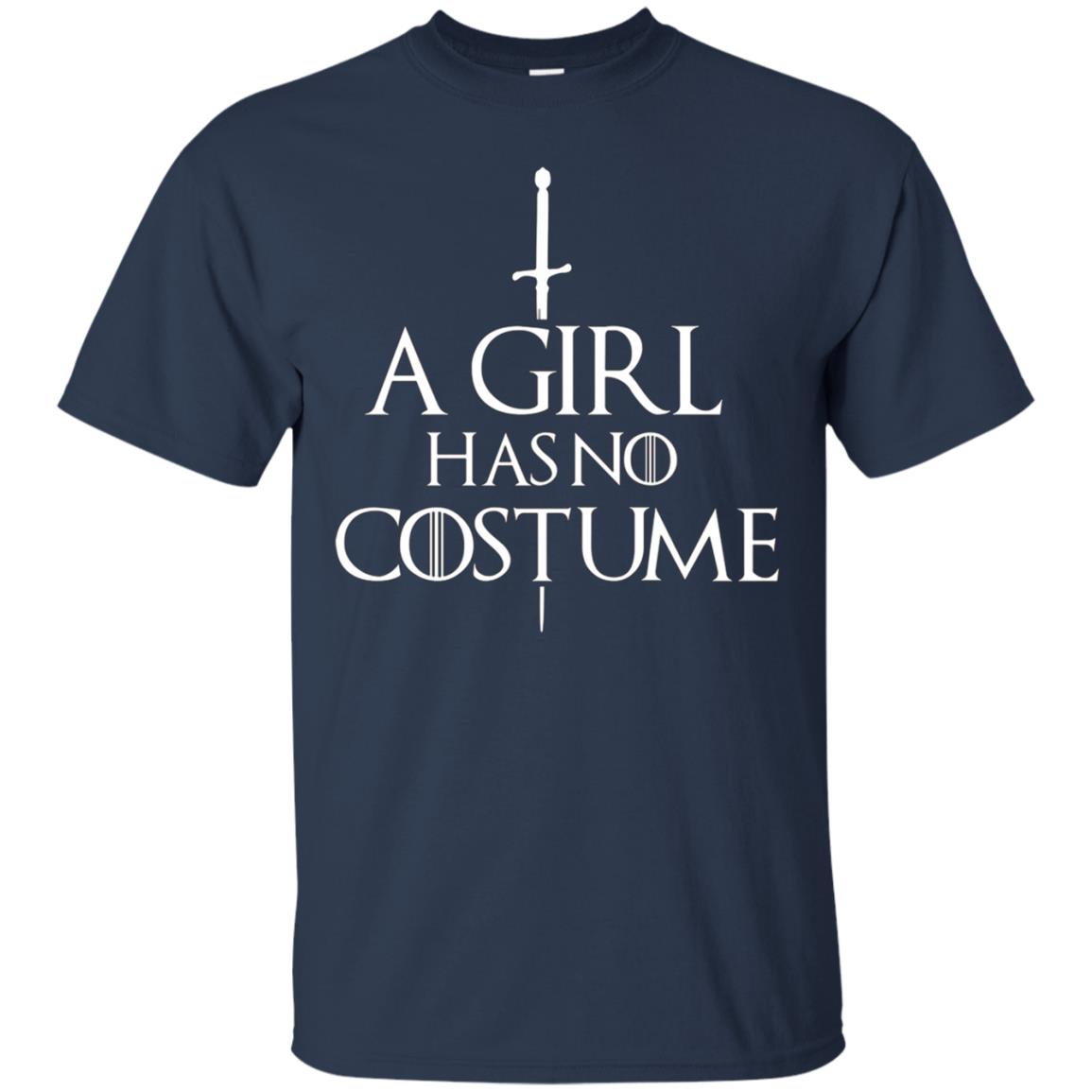 A Girl Has No Costume T-Shirt