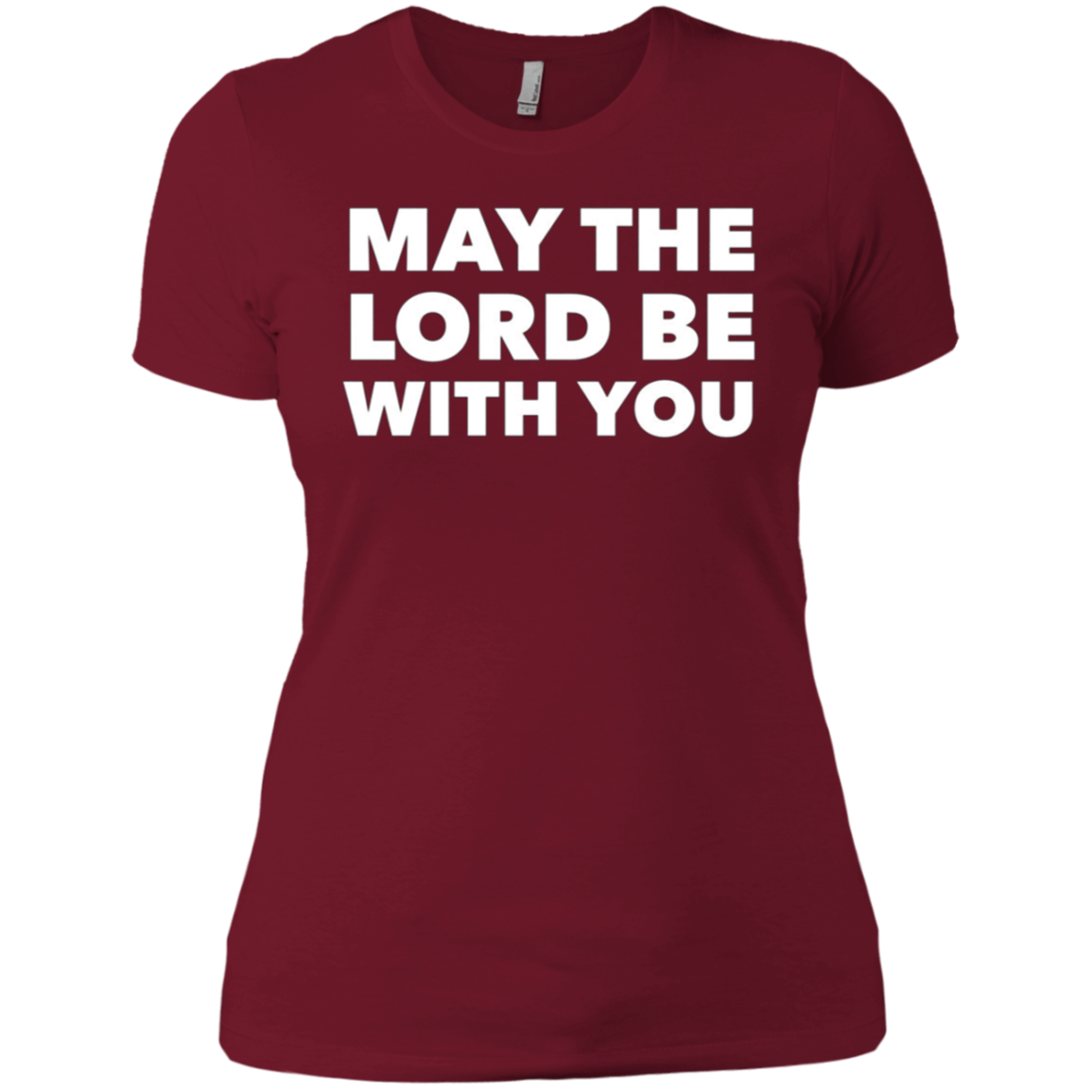 "May the Lord Be With You" LS Shirt