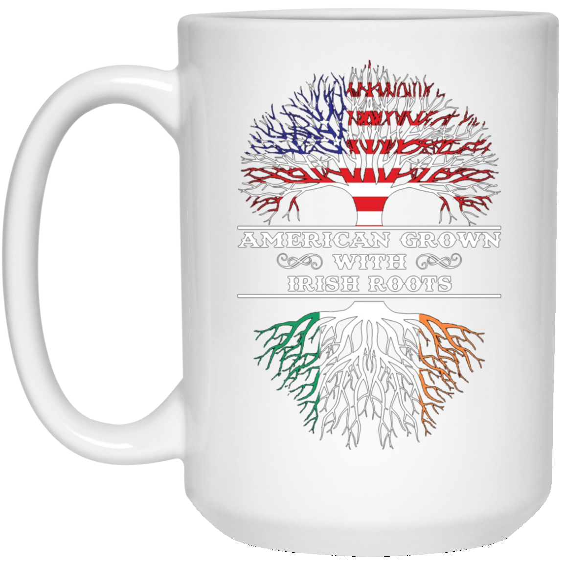 American Grown With Irish Roots Tee Shirt