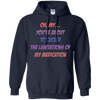 Image of About To Exceed The Limitations Of My Medication T-Shirt