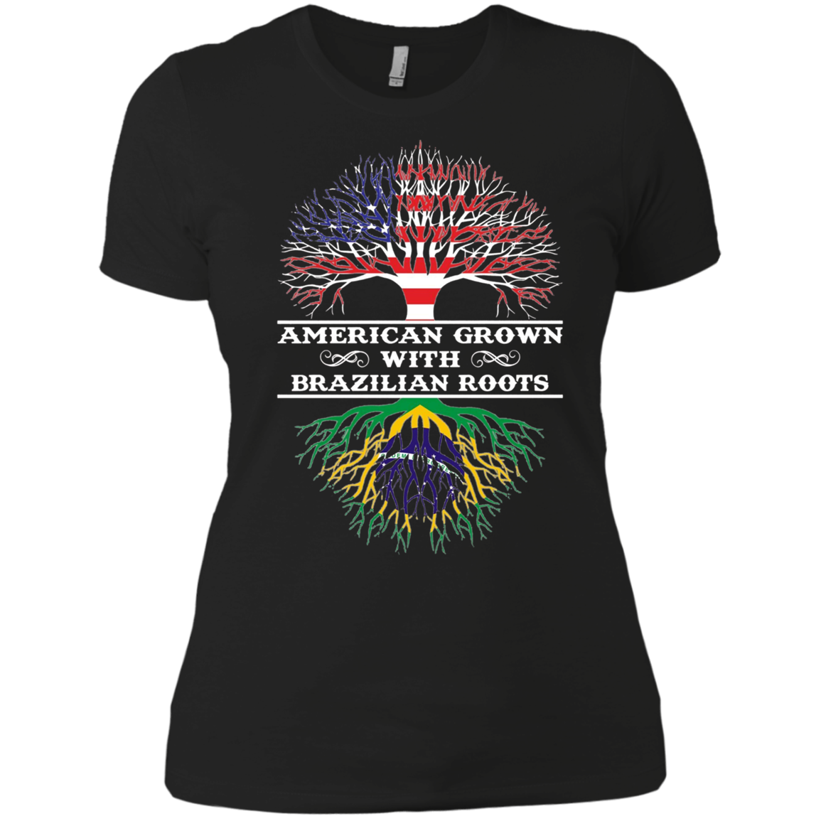 American Grown With Brazilian Roots Tee Shirt
