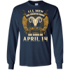 Image of All Men Are Created Equal The Best Are Born April 14th Tee