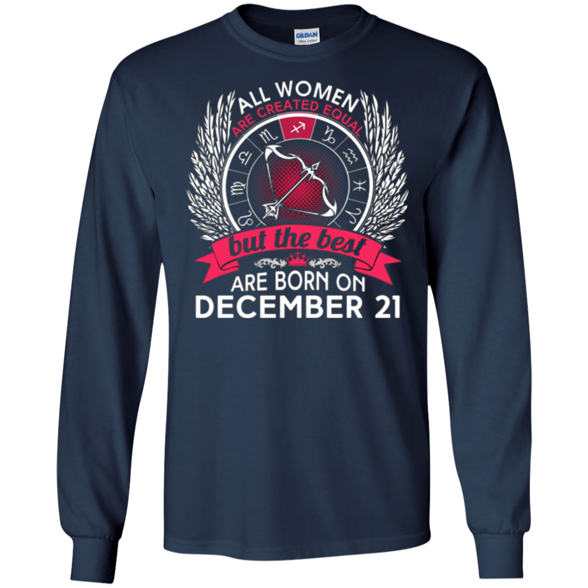 All Women Are Created Equal Born On December 21 T-shirt