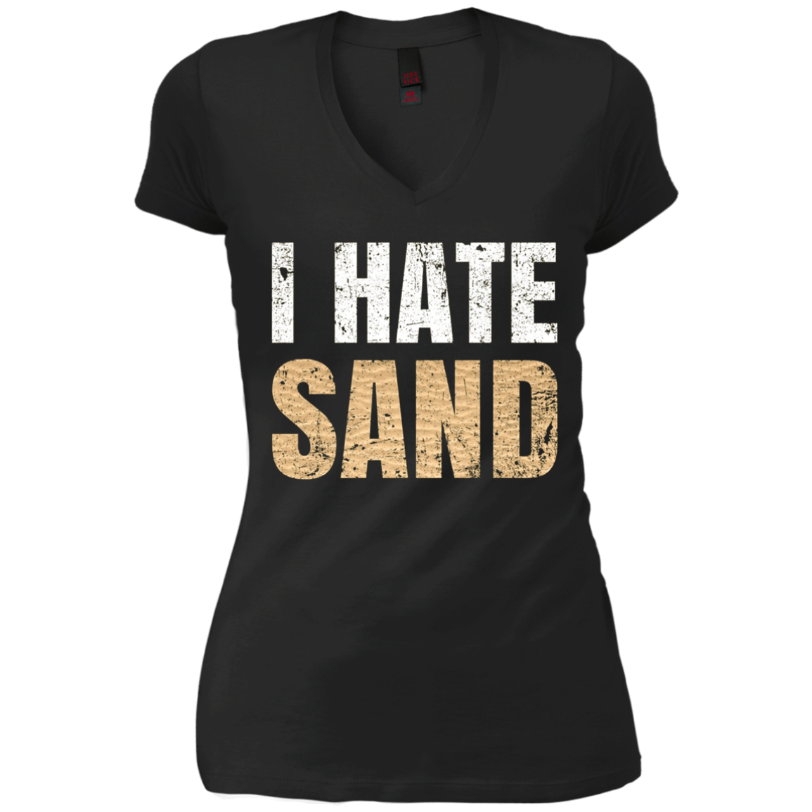 "I Hate Sand" T-Shirt