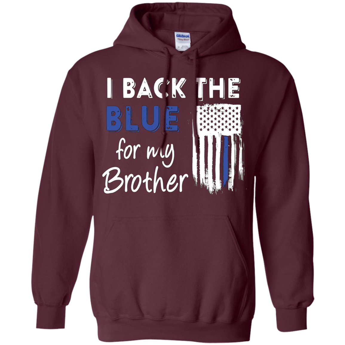 "I Back The Blue For My Brother" Thin Blue Line Flag T Shirt