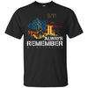 Image of Always Remember 9/11 Patriot Day Memorial Tshirt
