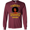 Image of As A Gemini Girl I'm The Woman A Man Needs Long Sleeve