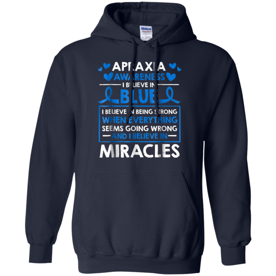 Apraxia Awareness I Believe In Blue Miracles T-Shirt May