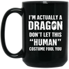 Image of "I'm Actually A Dragon" - Funny Halloween Costume T-Shirt