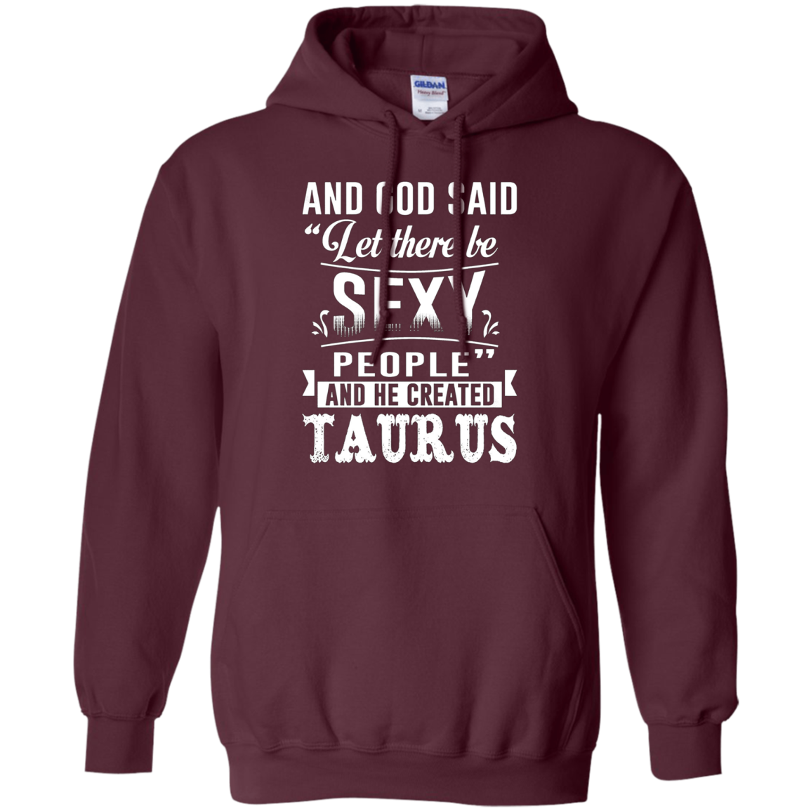 and god said taurus is sexy t-shirt