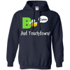 Image of "Bee Calm and Touchdown!" T-Shirt
