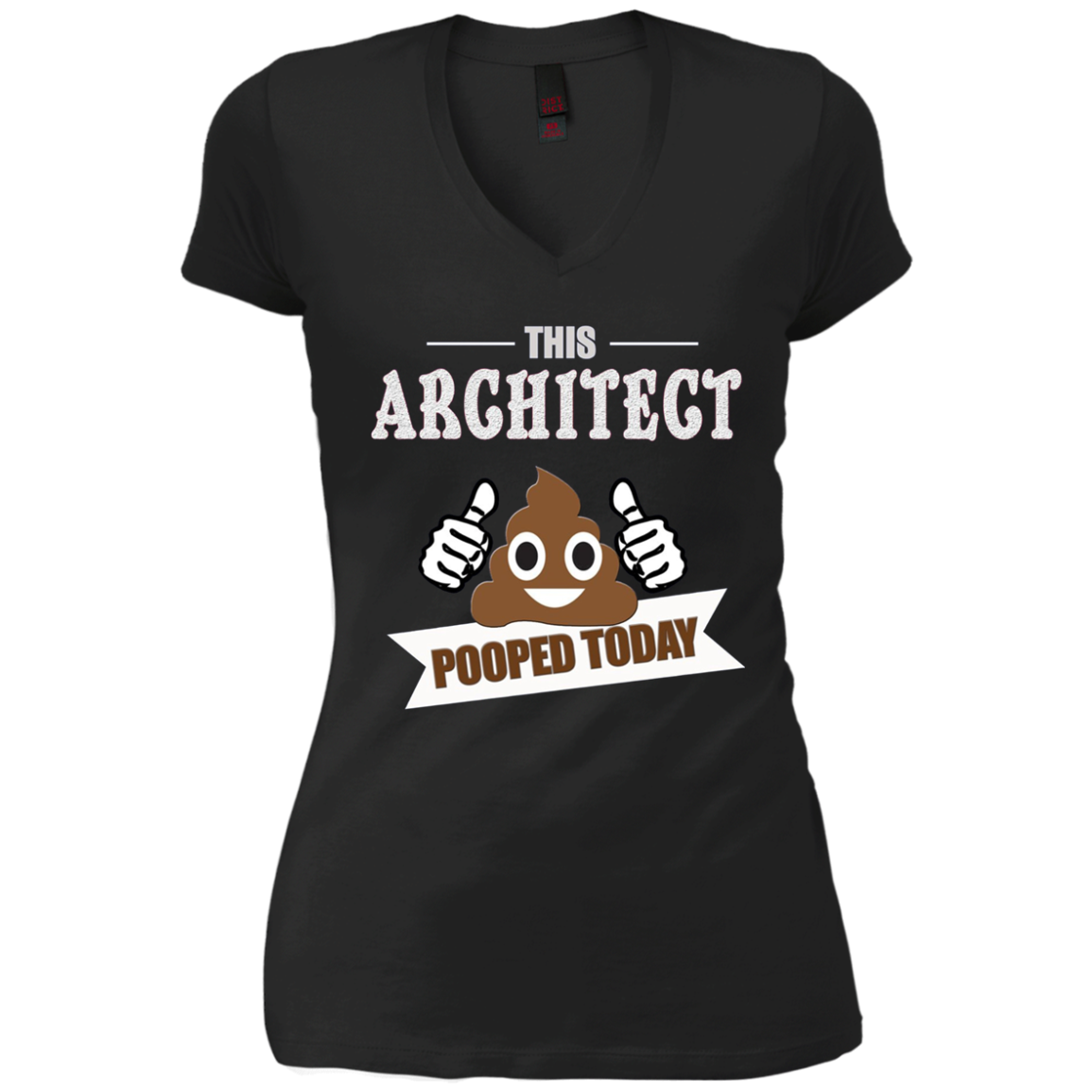 Architect pooped today, Gift designer architecture t shirt