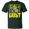 Image of "Eat my dust" Motocross and Dirtbike Shirt