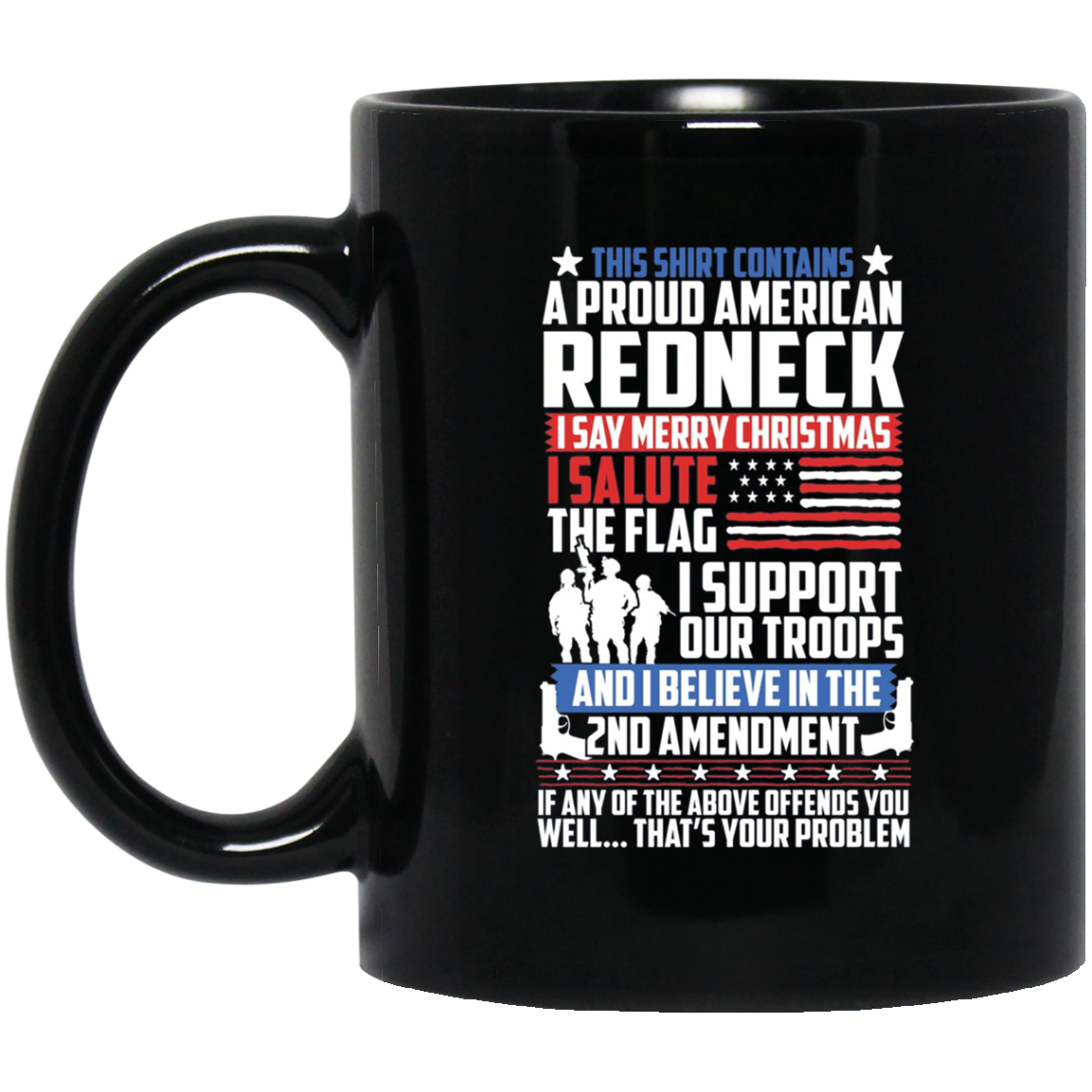 A Proud American Redneck Support Guns Troops Flag T Shirt