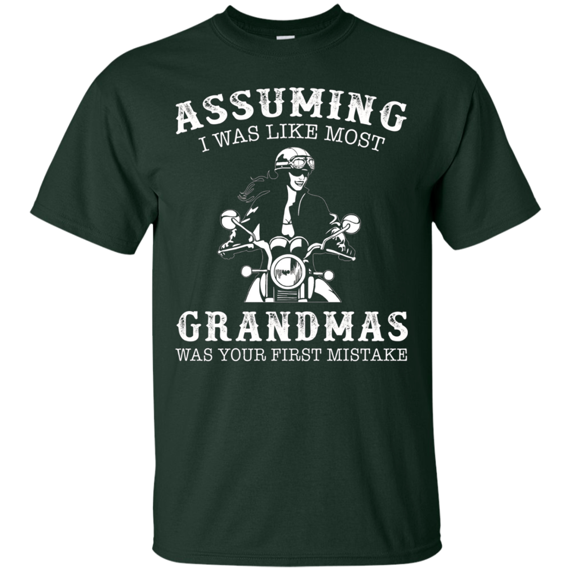Assuming i was like most grandmas was first mistake - biker