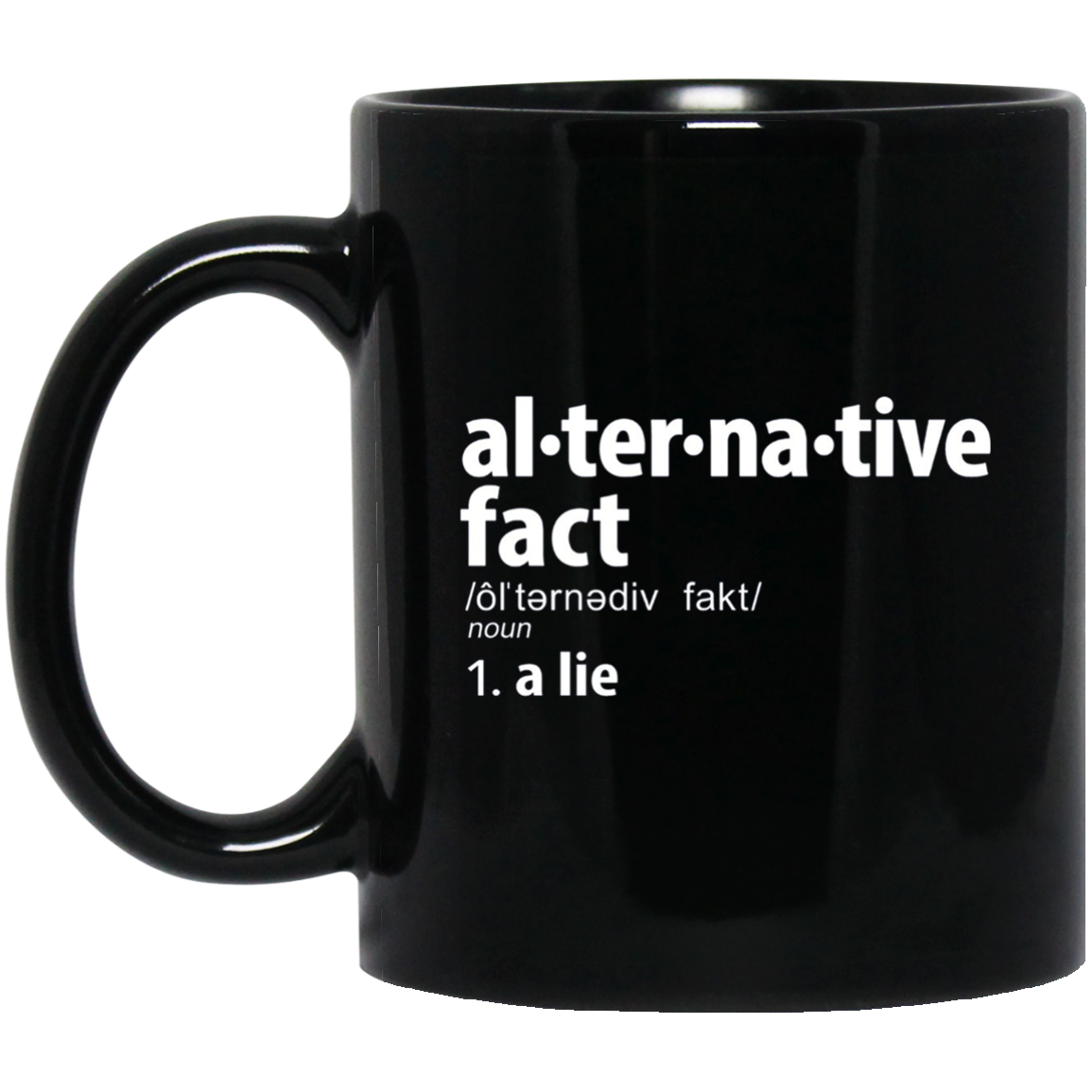 Alternative Facts Definition T-Shirt