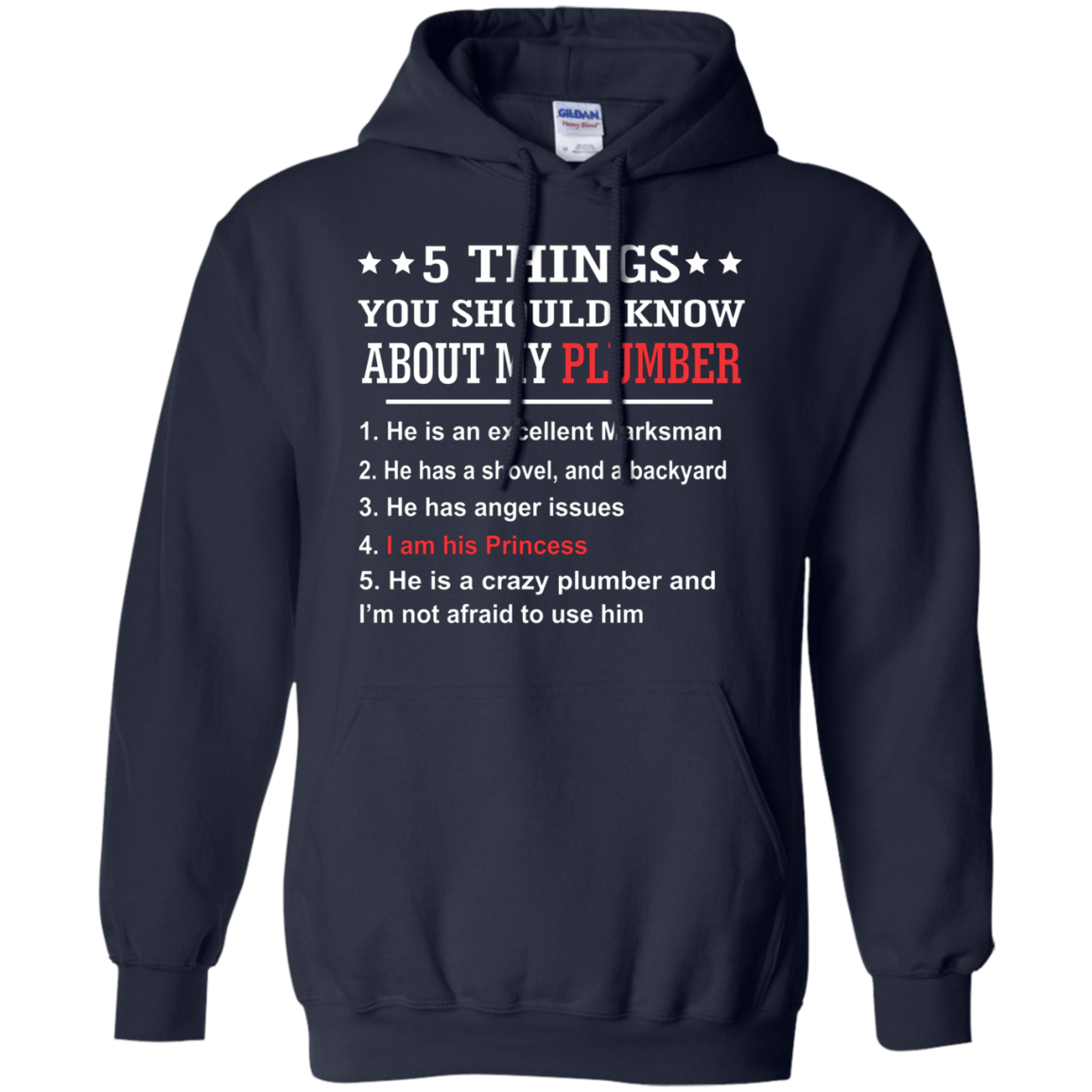 5 Things You Should Know About My Plumber T-shirt