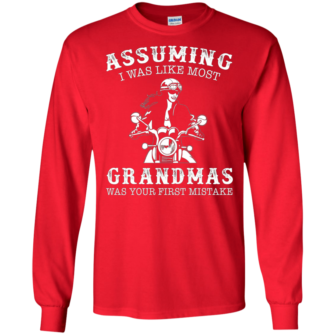 Assuming i was like most grandmas was first mistake - biker