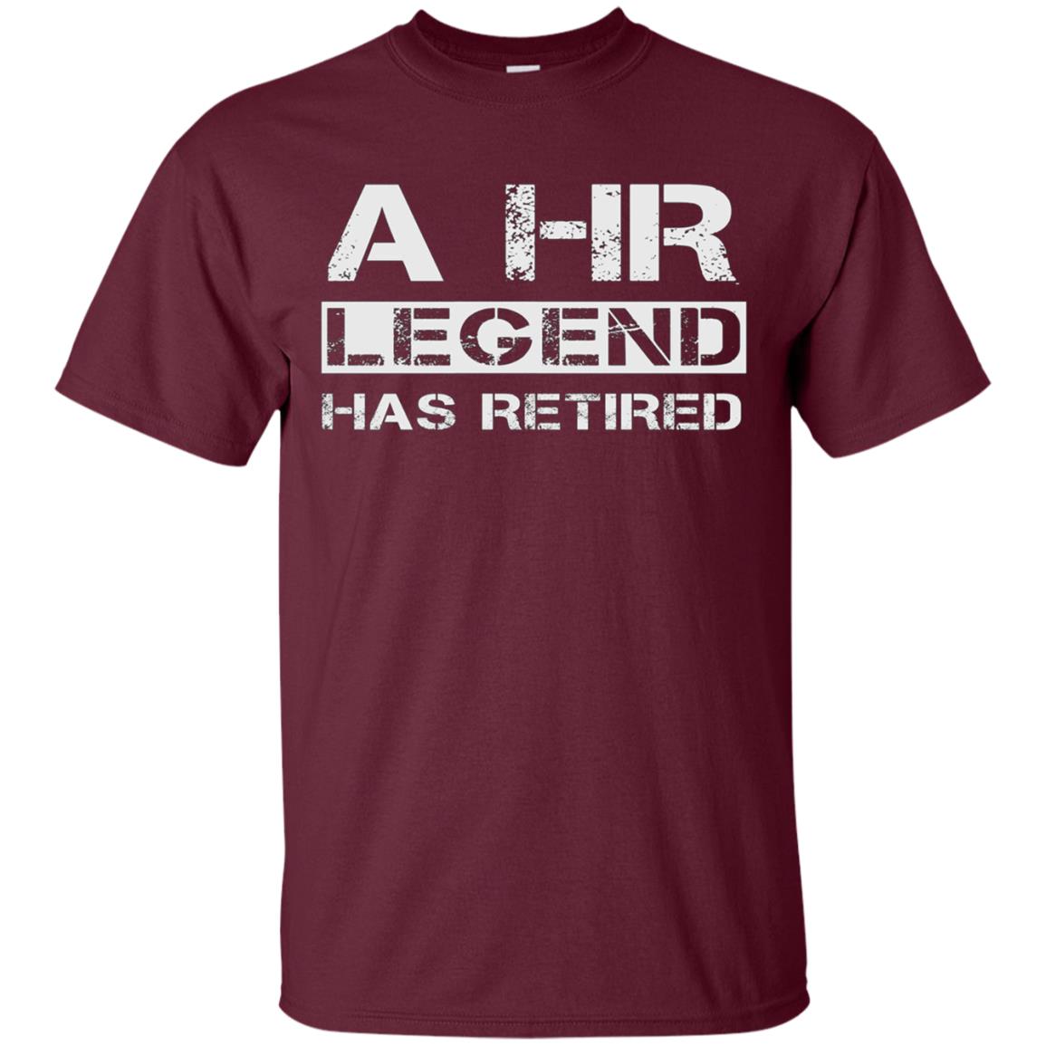 A Human Resources Legend Has Retired Gift Long Sleeve Shirt