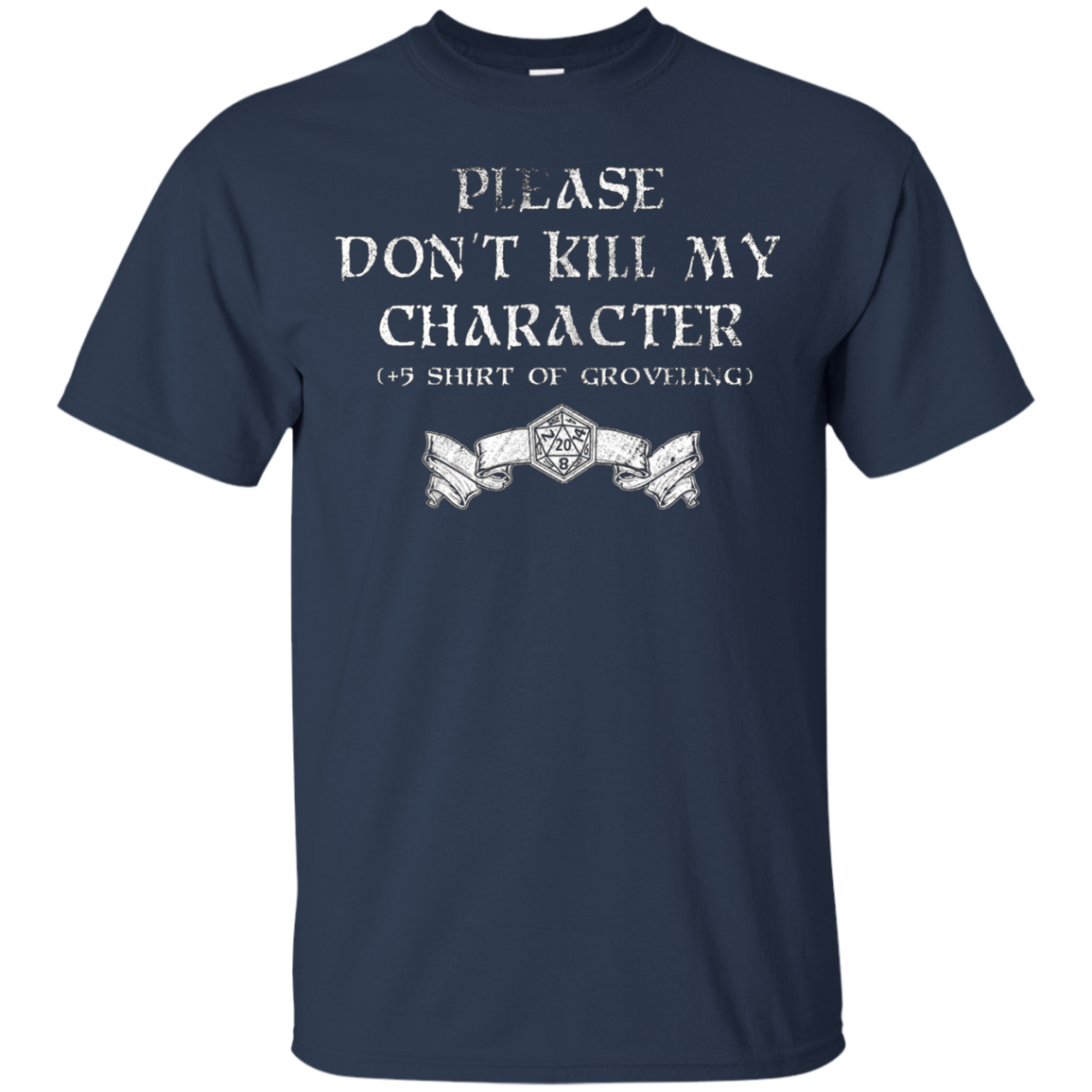 +5 Shirt of Groveling - Distressed Tabletop RPG T-Shirt