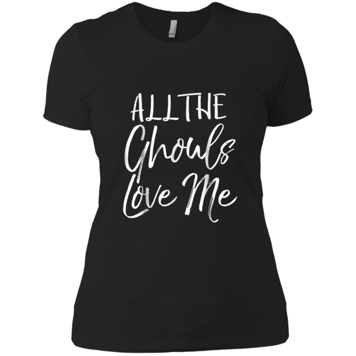 All the Ghouls Love Me Shirt Funny Ghost Pun Halloween Tee