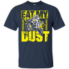 Image of "Eat my dust" Motocross and Dirtbike Shirt