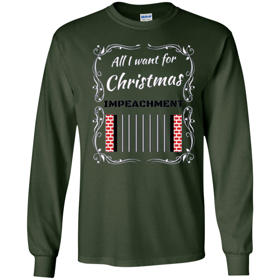 All I want for Christmas IMPEACHMENT Shirt