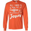 Image of J'ai juste besoin d'un café et d'une chemise de Jésus.
