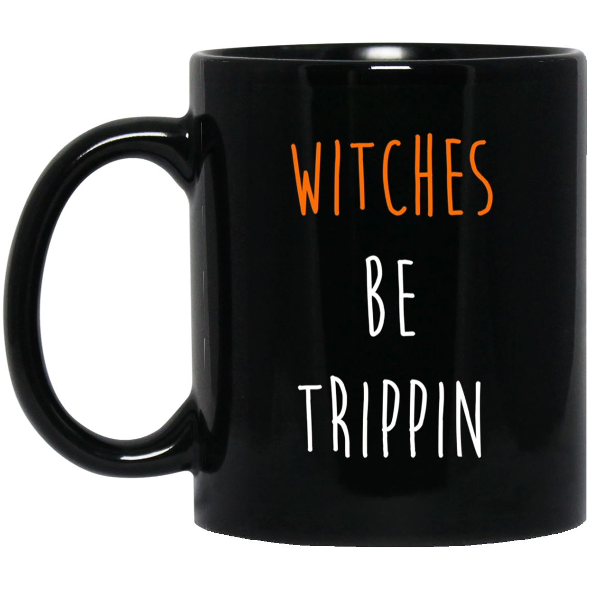 Funny Halloween T-shirt - Witches Be Trippin