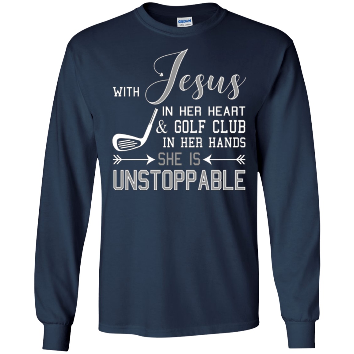WITH JESUS IN HER HEART & GOLF CLUB HANDS SHE IS T-shirt