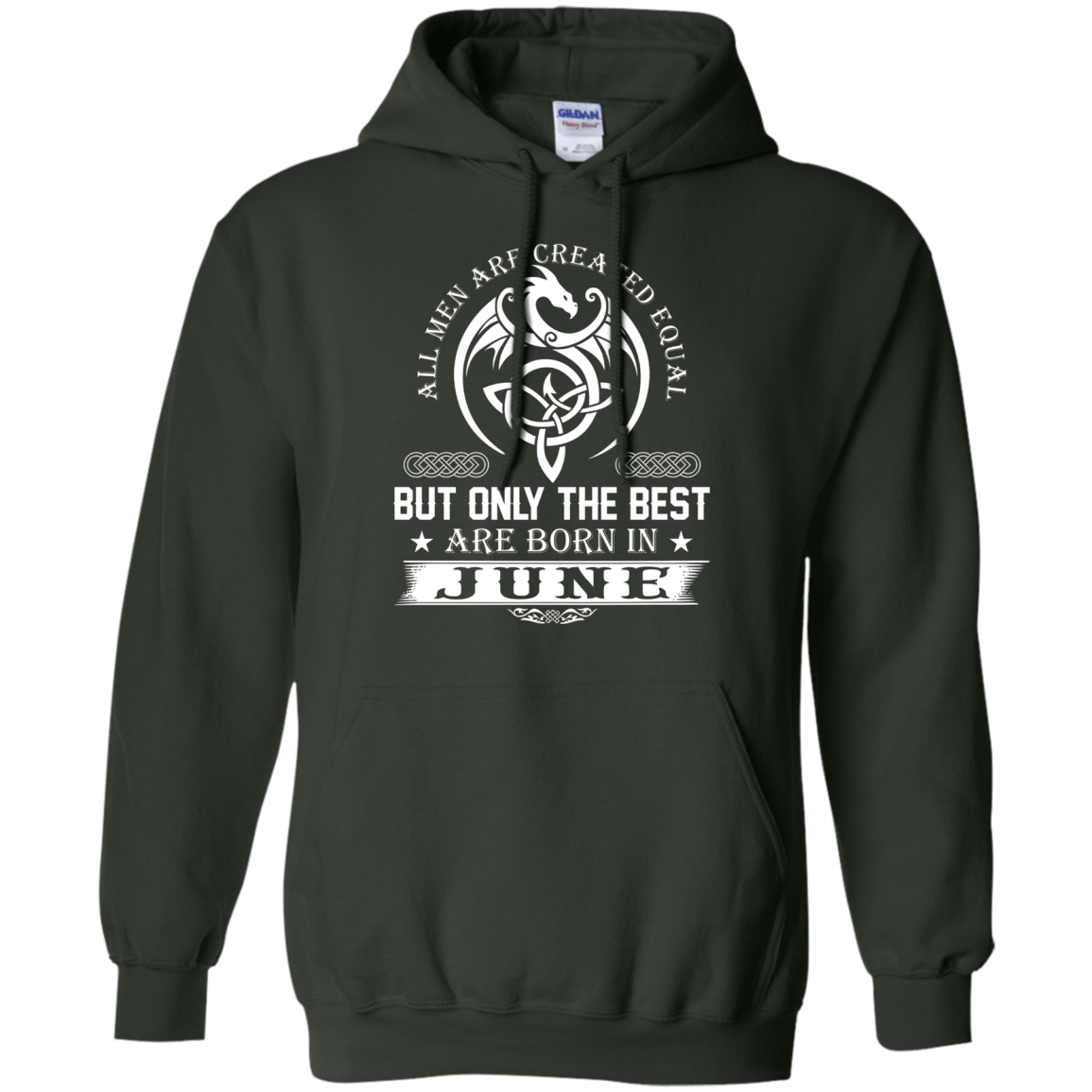 All Men Created Equal But The Best Are Born In June