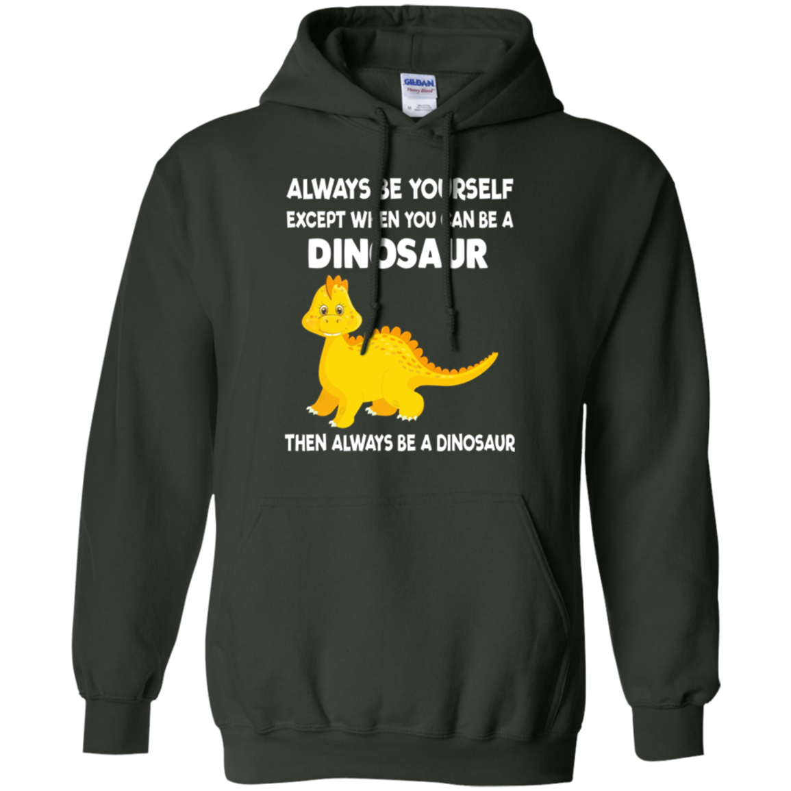 Always Be Yourself Dinosaur T-Shirt Gift (Kid Shirt)
