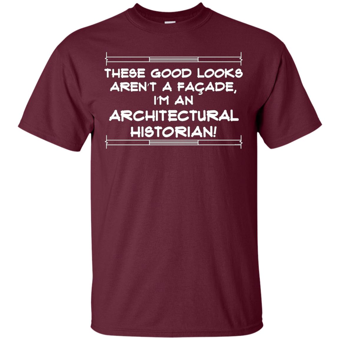 Architectural Historian Facade Humor T-shirt