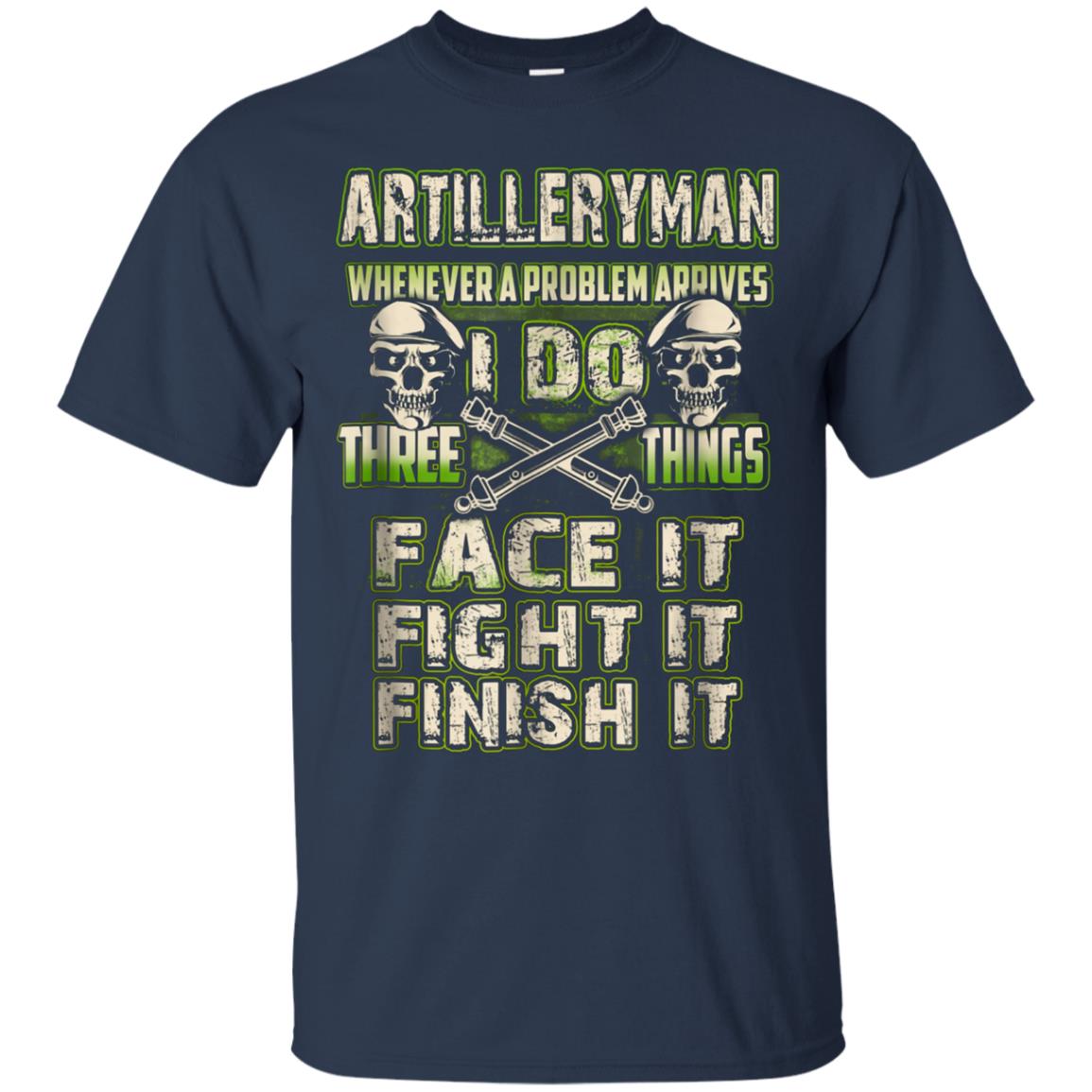 Artilleryman T-shirt , artilleryman whenever a problem