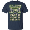 Image of Artilleryman T-shirt , artilleryman whenever a problem